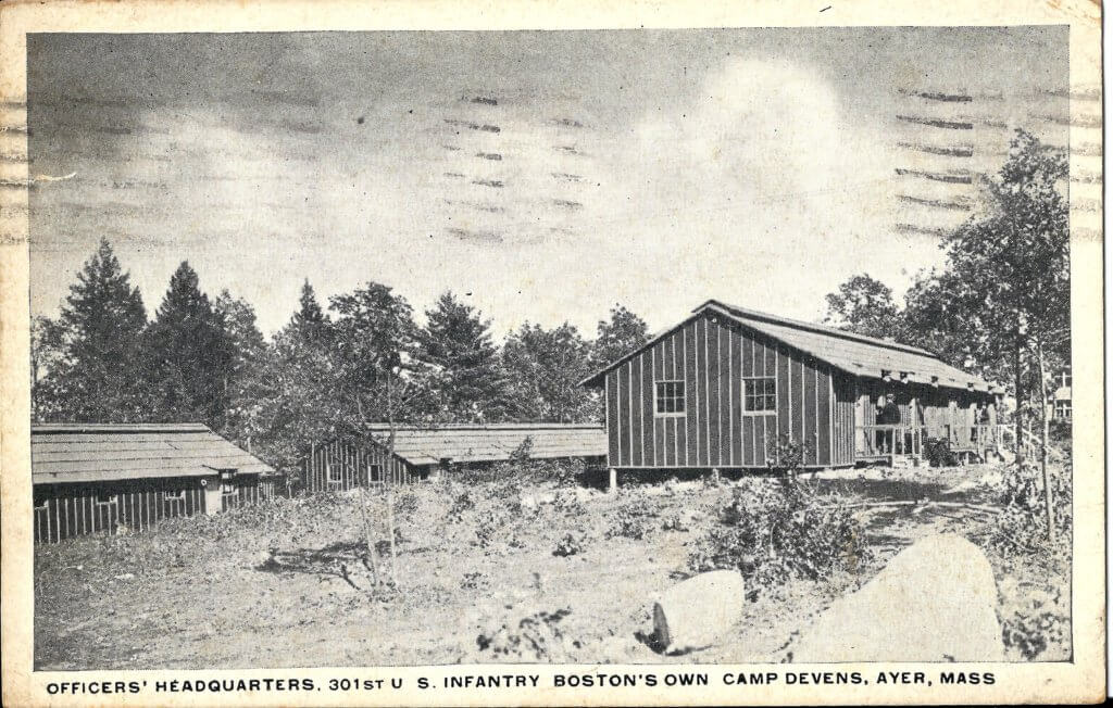 Postcard with caption "Officers' Headquarters, 301st U.S. Infantry, Boston's Own Camp Devens, Ayer, Mass"